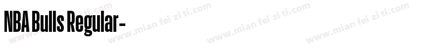 NBA Bulls Regular字体转换